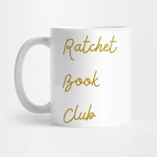 Ratchet Book Club Logo 3 Mug